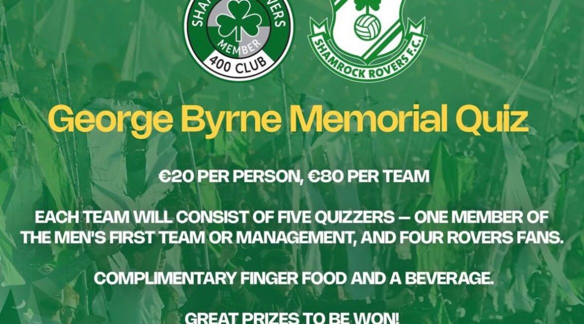 Shamrock Rovers memorabilia and fan event poster for George Byrne Memorial Quiz.